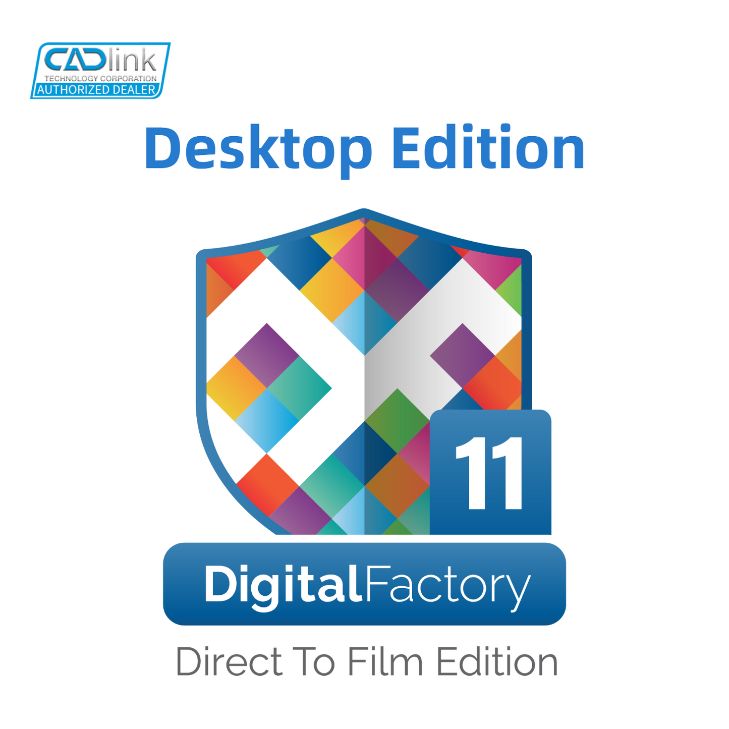 CADlink Digital Factory v11 Direct To Film Desktop Edition